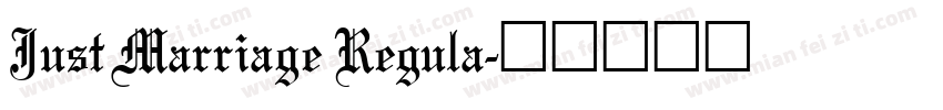 Just Marriage Regula字体转换